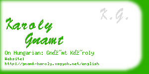 karoly gnamt business card